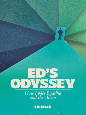 cover image of Ed's Odyssey How I Met Buddha and the Aliens